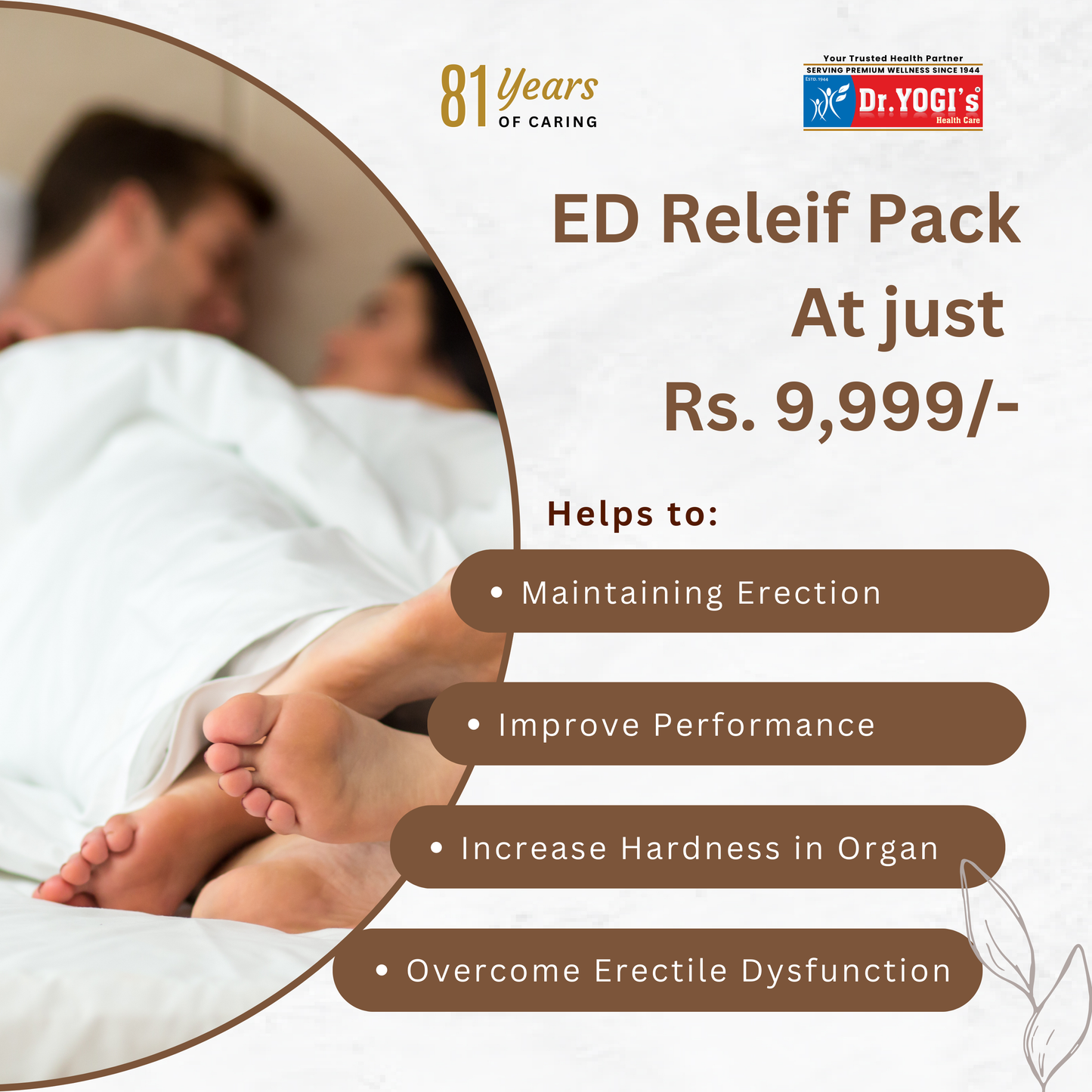 ED Relief Pack at Only 9,999/-