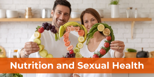 The Role of Nutrition in Sexual Wellbeing - Dr Yogi Health Care