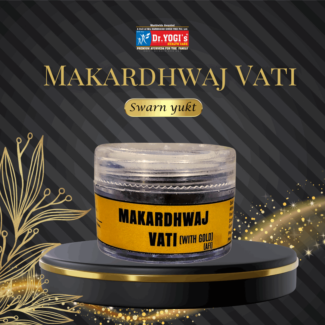 Dr Yogi Makardhwaj Vati with Gold - Dr Yogi Health Care