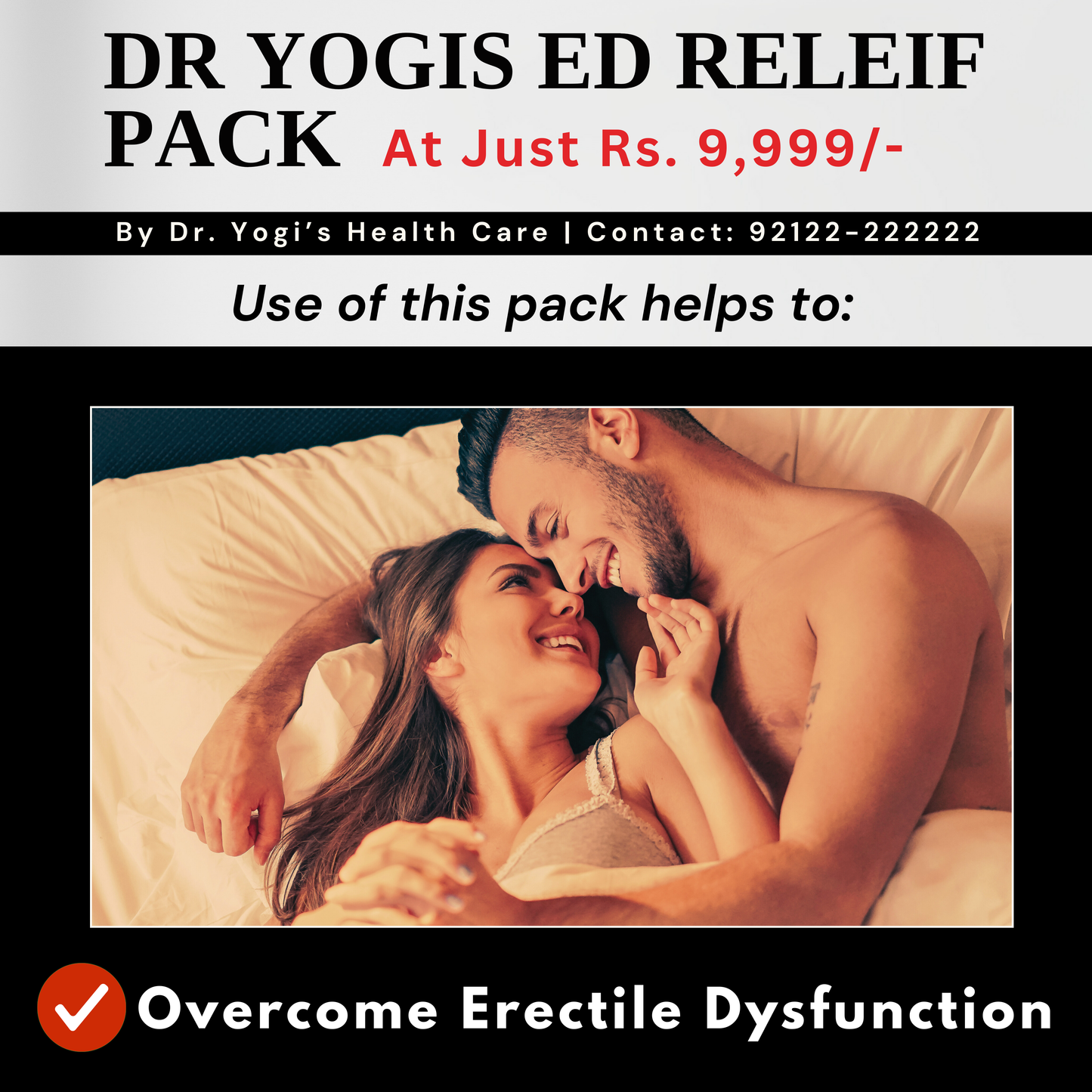 ED Relief Pack at Only 9,999/-